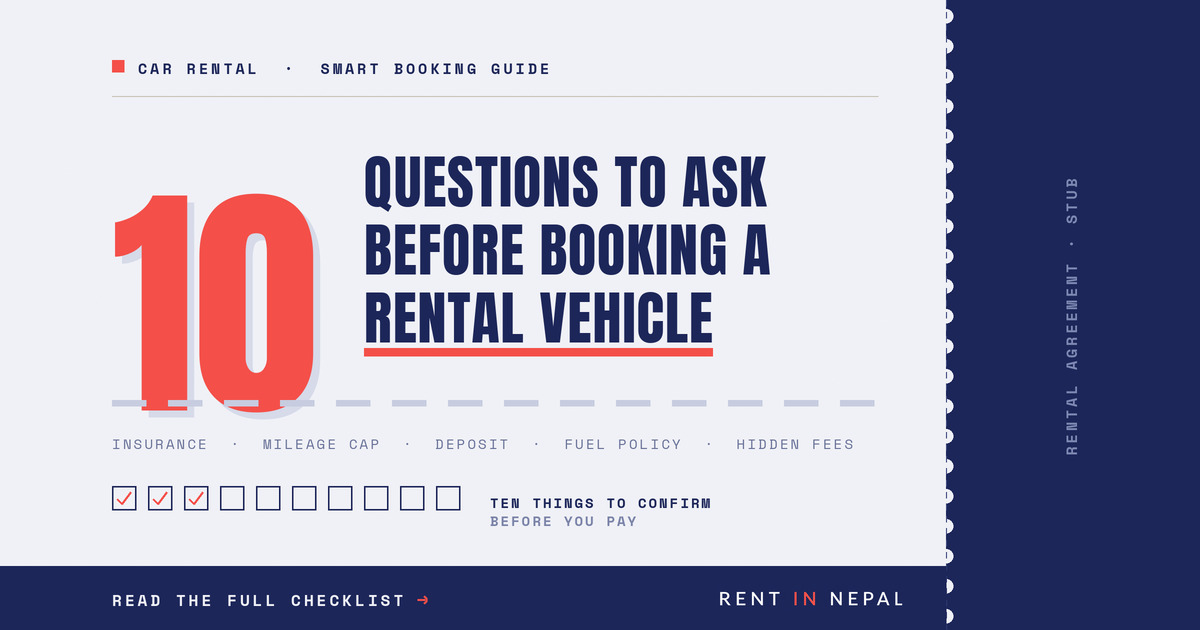 10 Questions to Ask Before Booking a Rental Vehicle in Nepal