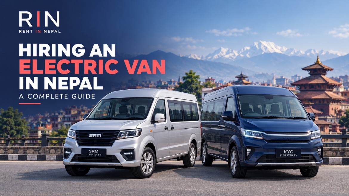 Hiring an Electric Van in Nepal: A complete Guide